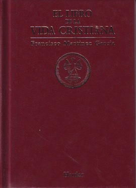 EL LIBRO DE LA VIDA CRISTIANA