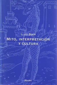 MITO, INTERPRETACION Y CULTURA