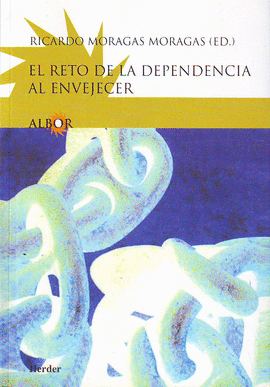EL RETO DE LA DEPENDENCIA AL ENVEJECER