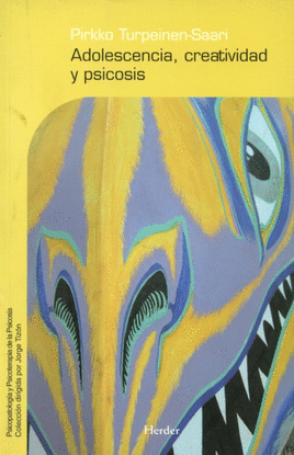 ADOLESCENCIA, CREATIVIDAD Y PSICOSIS