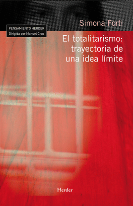 EL TOTALITARISMO: TRAYECTORIA DE UNA IDEA L�MITE