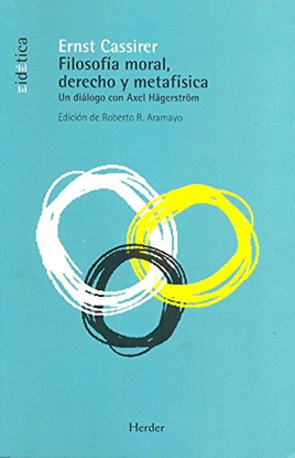 FILOSOF�A MORAL, DERECHO Y METAF�SICA