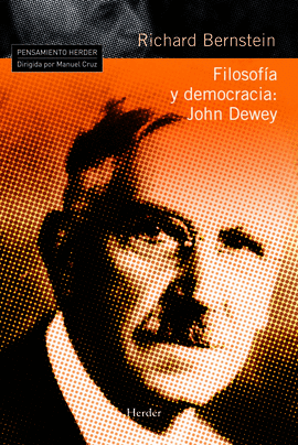 FILOSOFA Y DEMOCRACIA: JOHN DEWEY