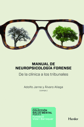 MANUAL DE NEUROPSICOLOG�A FORENSE