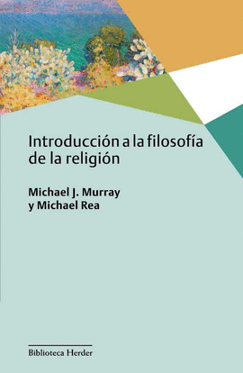 INTRODUCCI�N A LA FILOSOF�A DE LA RELIGI�N