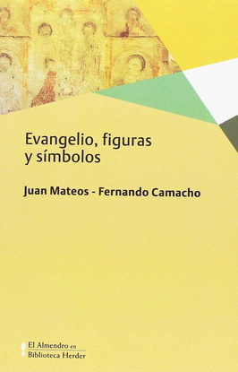 EVANGELIO, FIGURAS Y SMBOLOS