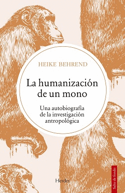 LA HUMANIZACI�N DE UN MONO