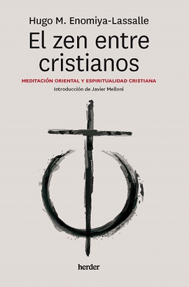 EL ZEN ENTRE CRISTIANOS