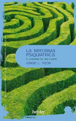 LA REFORMA PSIQUITRICA