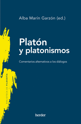 PLATÓN Y PLATONISMOS (N.E.)