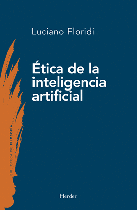 �TICA DE LA INTELIGENCIA ARTIFICIAL