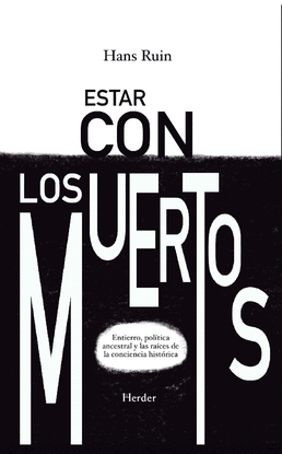 ESTAR CON LOS MUERTOS