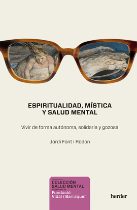 ESPIRITUALIDAD, M�STICA Y SALUD MENTAL