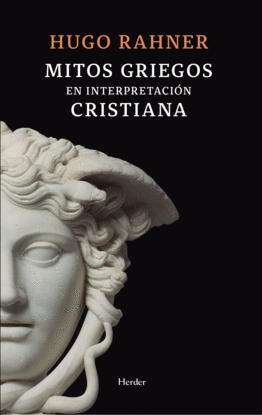 MITOS GRIEGOS EN INTERPRETACI�N CRISTIANA