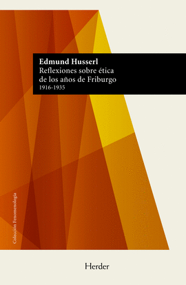 REFLEXIONES SOBRE �TICA DE LOS A�OS DE FRIBURGO