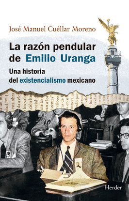 LA RAZ�N PENDULAR DE EMILIO URANGA