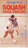 SQUASH PARA VENCER
