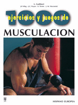 1000 EJERCICIOS Y JUEGOS DE MUSCULACION
