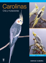 CAROLINAS. CR�A Y MUTACIONES