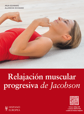 RELAJACI�N MUSCULAR PROGRESIVA DE JACOBSON (+QR)