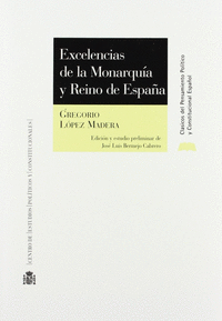 EXCELENCIAS DE LA MONARQUIA Y REINO DE ESPA�A