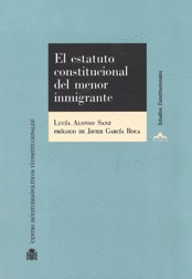 EL ESTATUTO CONSTITUCIONAL DEL MENOR INMIGRANTE