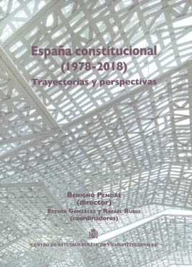 ESPAA CONSTITUCIONAL 1978-2018. TRAYECTORIAS Y PERSPECTIVAS