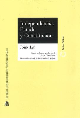 INDEPENDENCIA, ESTADO Y CONSTITUCIN