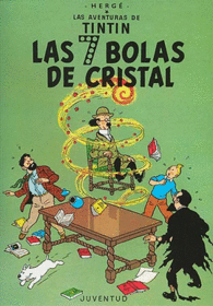 C LAS SIETE BOLAS DE CRISTAL LAS AVENTURAS DE TINTIN CARTONE