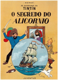 TINTIN O SEGREDO DO ALICORNIO