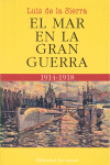 EL MAR EN LA GRAN GUERRA