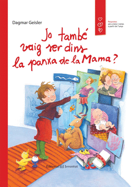 JO TAMB� VAIG SER DINS LA PANXA DE LA MAMA?