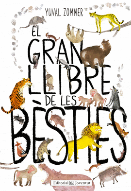 EL GRAN LLIBRE DE LES BSTIES