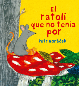 EL RATOL� QUE NO TENIA POR