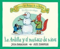 LA ARDILLA Y EL MUECO DE NIEVE