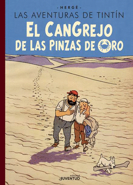 EL CANGREJO DE LAS PINZAS DE ORO (EDICI�N ESPECIAL)