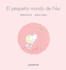EL PEQUE�O MUNDO DE NUR