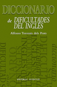 DICCIONARIO DE DIFICULTADES DEL INGLES