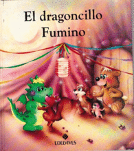 EL DRAGONCILLO FUMINO