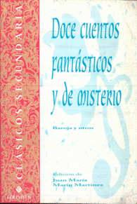 DOCE CUENTOS FANTASTICOS Y DE MISTERIO