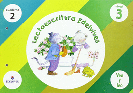 LECTOESCRITURA 3-2 - VEO Y LEO