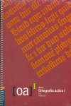 NUEVA ORTOGRAFIA ACTIVA I