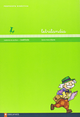 LETRILANDIA CUADRICULA - PROPUESTA DIDACTICA