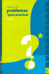 CUAD. PROBLEMAS PARA PRACTICAR 12