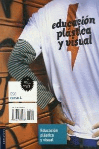 ESO 4 - EDUC. PLASTICA Y VISUAL + Q�1