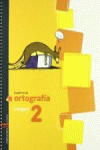 EP 2 - CUAD. ORTOGRAFIA