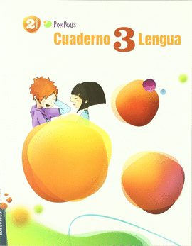 EP 2 - LENGUA CUAD.3 - PIXEPOLIS