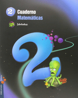 EP 2 - MATEMATICAS CUAD. 2-2 - SUPERPIXEPOLIS