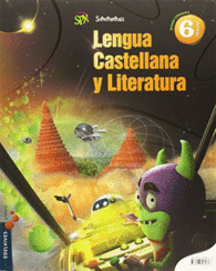 LENGUA CASTELLANA Y LITERATURA 6� PRIMARIA (TRES TRIMESTRES)