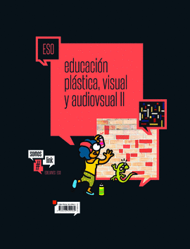 EDUCACI�N PL�STICA, VISUAL Y AUDIVISUAL II ESO